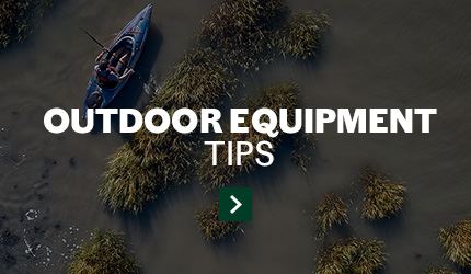 Outdoor Equipment Tips